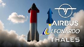 ����������� ������� Airbus, Leonardo � Thales ��������� ����������� �������, ����� ������� ����� SpaceX